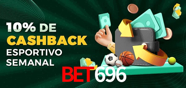 10% de bônus de cashback na Bet696